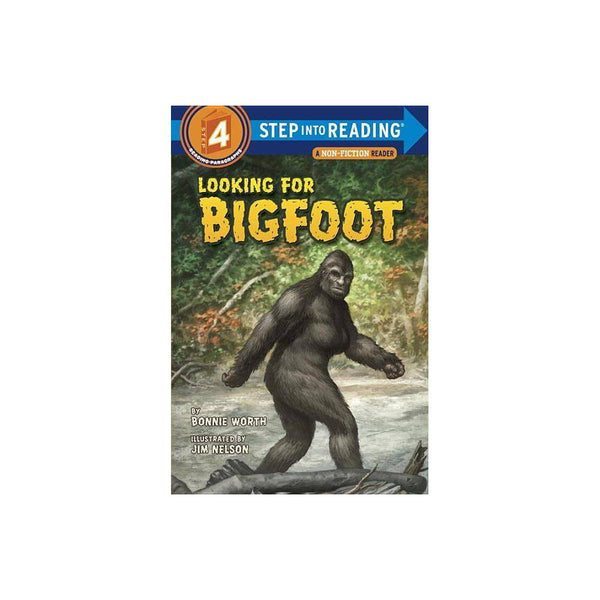 Looking for Bigfoot (Step Into Reading)