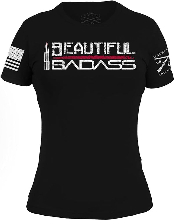 Grunt Style Beautiful Badass Women's T-Shirt