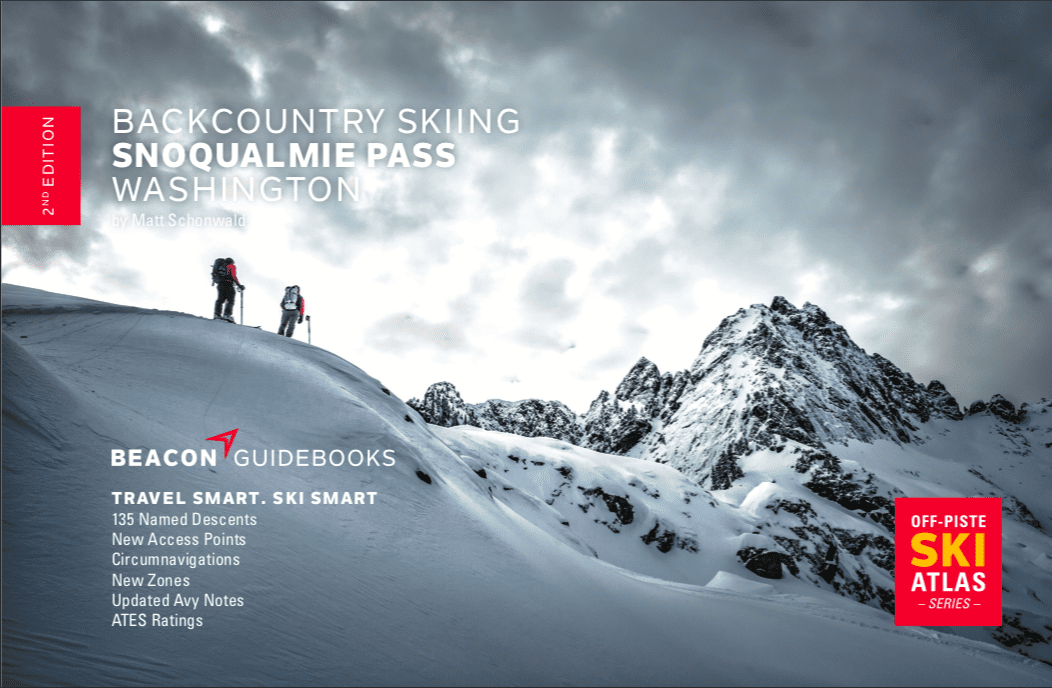 Backcountry Skiing: Snoqualmie Pass. 2nd Edition