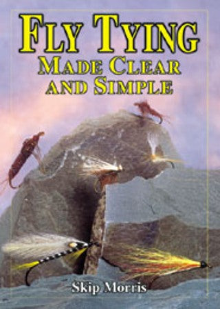 Fly Tying Made Clear & Simple Dvd By Skip Morris