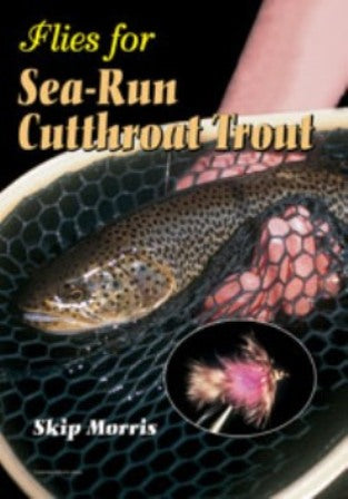 Flies For Sea-Run Cutthroat Trout Dvd By Skip Morris