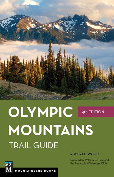 Mountaineers Books Olympic Mountains Trail Guide 4E - Miyar Adventures