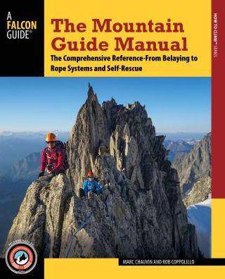 Falconguides The Mountain Guide Manual