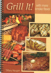 Grill It! With More Smoke Flavor By Tiffany Haugen