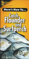 Here's How To Catch Flounder And Surfperch By Wayne Heinz