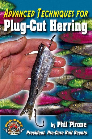 Advanced Techniques For Plug-Cut Herring By Phil Pirone