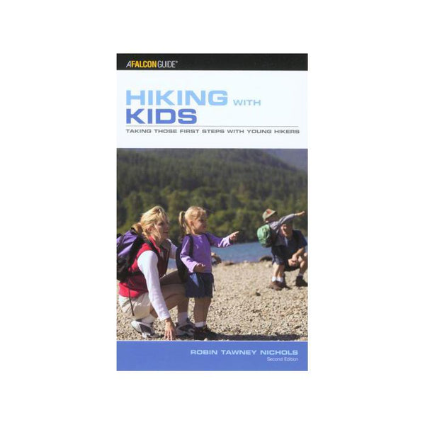 HIKING WITH KIDS by Robert Tawney Nichols