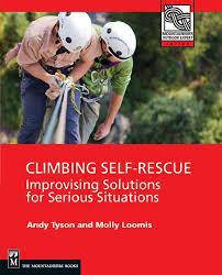 Climbing Self-Rescue: Improvising Solutions for Serious Situations