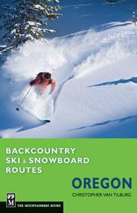 Mountaineers Books Backcountry Ski & Snow Oregon