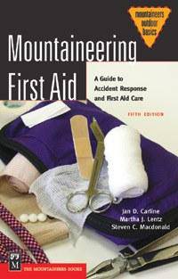 Mountaineers Books Mountaineering First Aid 5Th Ed