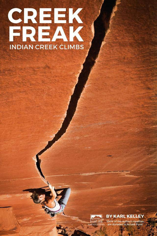 Sharp End Books Creek Freak Indian Creek Climbs