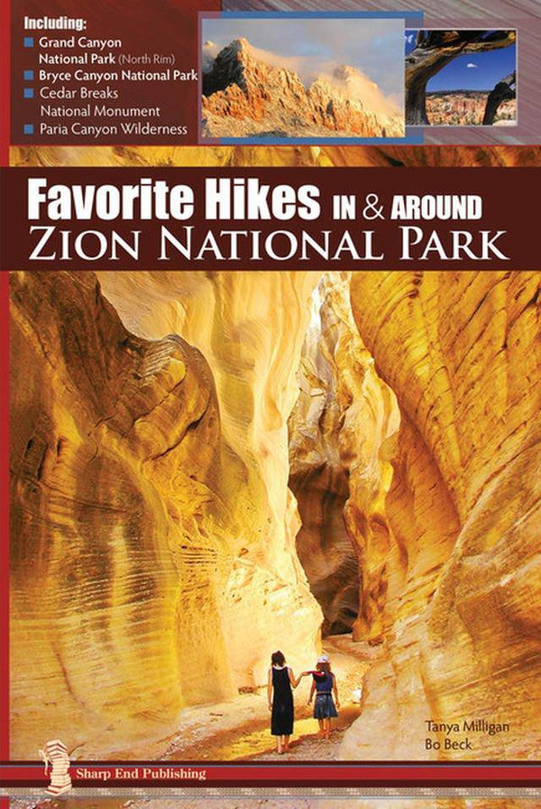 Sharp End Books Favorite Hikes In Around Zion National